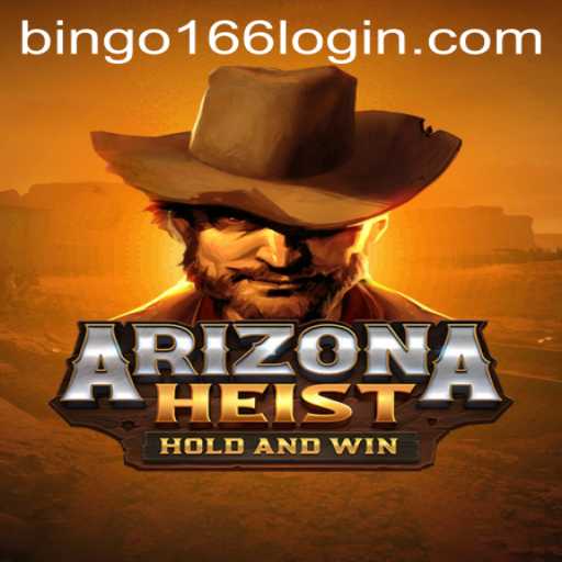 ArizonaHeist: The Thrilling Gaming Adventure