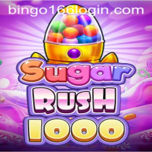 Explore the Exciting World of SugarRush1000 and Bingo166